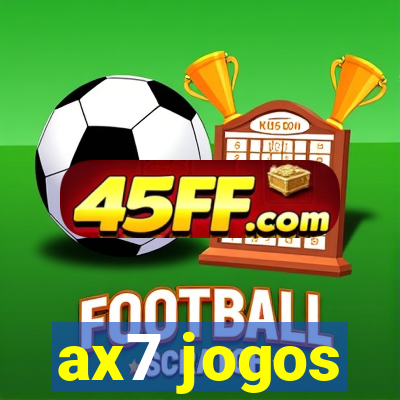 ax7 jogos